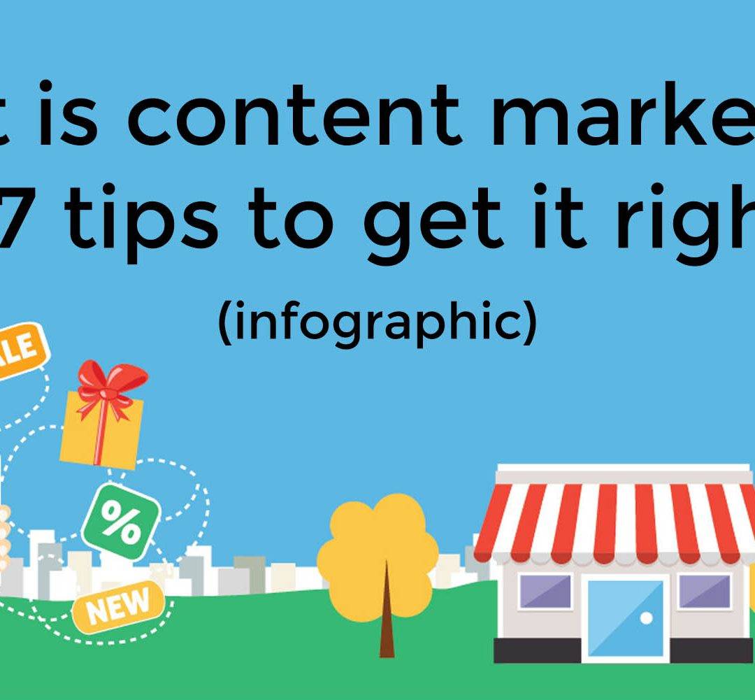 What is content marketing? 27 tips to get it right (infographic)
