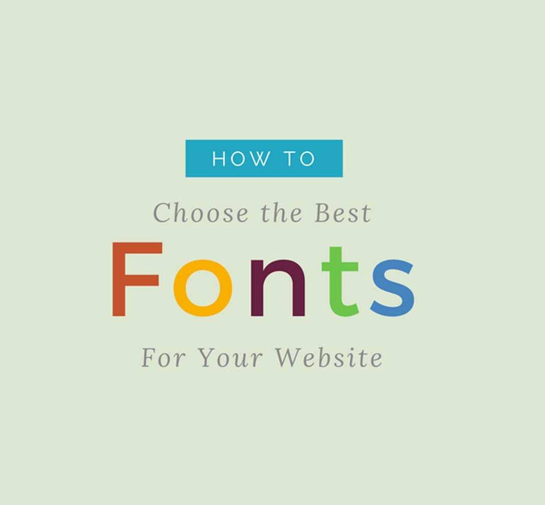 How to Choose a Great Font for Your Website!